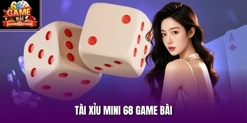 Tài xỉu mini 68 game bài